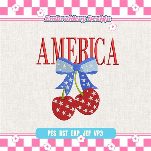 America Cherries Embroidery, Cherry Bow, 4th of July Woman, Usa Flag Cherries - Etsy
