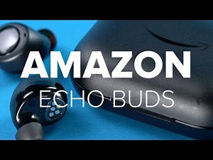 Amazon Echo Buds im Test: Die Alexa-Lauscher im Hands-on | deutsch