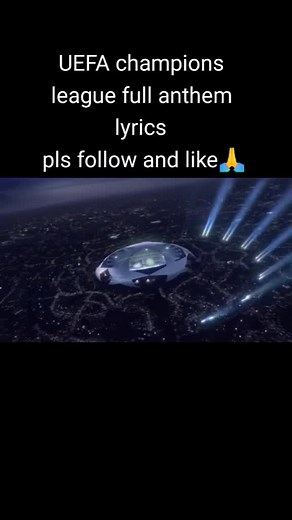 Champions League Anthem: Lyrics, Theme, and Hymn
