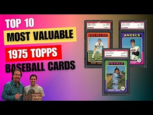Top 10 Most Valuable 1975 Topps Baseball Cards