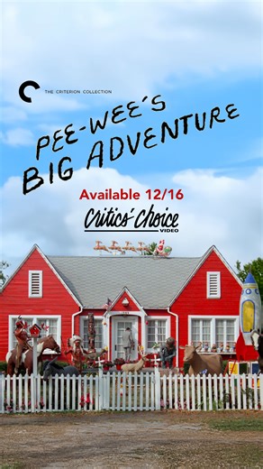 Pee-wee rides again—now in 4K Criterion! Preorder today from ccvideo.com. | Critics' Choice Video