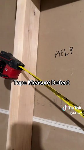 Tape Measure Defect Causes Apprentice Measurement Errors