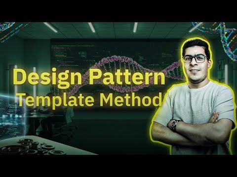 Design Patterns: 15- Template Method بالعربي