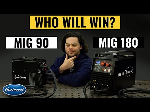 Can the MIG 90 Keep Up with the MIG 180? Head to Head Weld Test! Eastwood