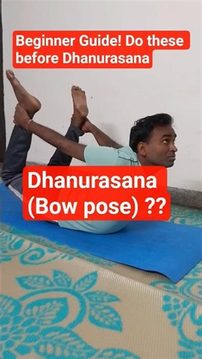 Beginner guide! Do these before basic Dhanurasana #yoga #yogaforbeginners #traditionalyoga #bowpose