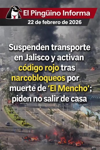 Suspenden transporte en Jalisco y activan código rojo tras narcobloqueos y enfrentamientos luego del operativo en Tapalpa; autoridades reportan quema y bloqueo de vehículos y piden a la población no salir de casa mientras se restablece el control. #ÚltimaHora #Jalisco #MéxicoEnAlerta #NoticiasHoy #BreakingNewsMX