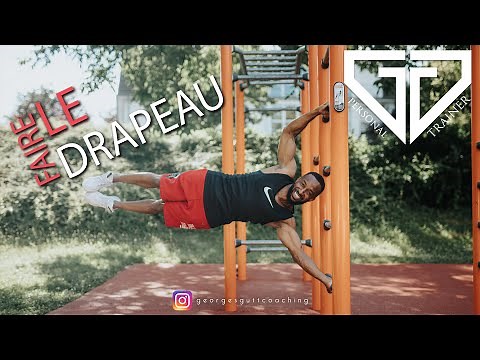 Tutoriel : Comment faire le DRAPEAU / Human Flag (les muscles à renforcer)