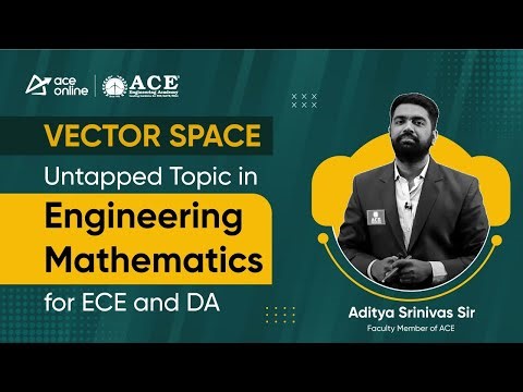 Vector Space Untapped Topics in Engineering Mathematics for ECE & DA | GATE, ESE & PSU's Exams