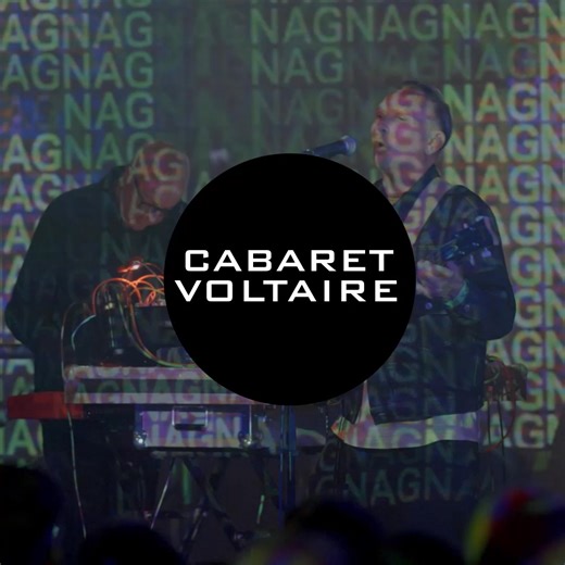 CABARET VOLTAIRE 2026 LIVE – the Final Tour. With support from Gazelle Twin. Get your tickets to join us. | Cabaret Voltaire Official