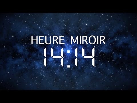 Heure Miroir 14h14 : Signification, Amour et Message des Anges