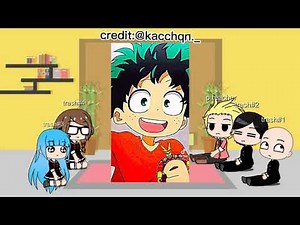 dekus past classmates react to him||first reaction vid||gacha star