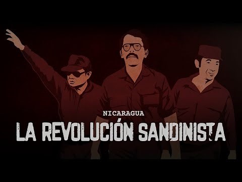 Historia de la Revolución Sandinista en Nicaragua