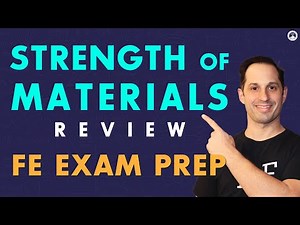 FE Exam Prep: Strength of Materials