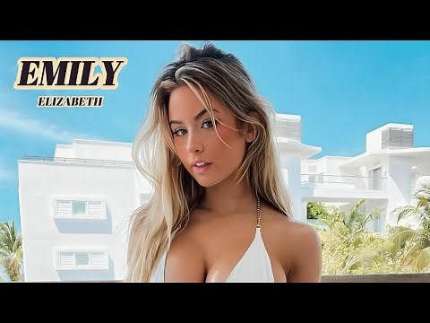 Emily Elizabeth: American Stunning Model Biography & Industry Insights | Infinity Fashion