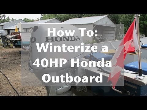 How To: Winterize And Change Motor/Gear oil on a 40HP Honda Outboard Motor