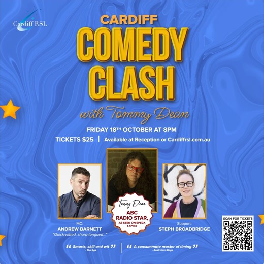 Join in on a great night of Comedy at Cardiff RSL Club. Friday 18th October - 8pm Tickets on sale now for $25 at https://www.trybooking.com/CVCTR or at Reception. Tommy Dean is best known as the deep voice on Richard Glover's ABC Radio show, Thank God It's Friday, over the last 15 years. If you watched Spicks and Specks back in the day you may have glimpsed him there as well. Mostly he is a constant, consistent, convivial club comic with whom a delightful evening of fun is well spent. “Smarts, s