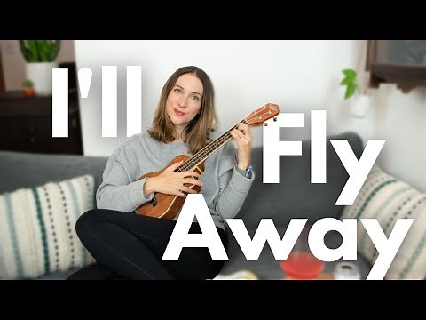 How to Play I'll Fly Away On the Ukulele | 3 Chord Songs C F G | Easy Ukulele Song Tutorial