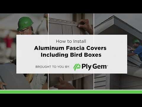 How to Install Aluminum Fascia Covers Including Bird Boxes