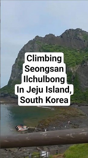 Climbing Up Seongsan Ilchulbong Jeju | Sunrise Peak Hike, Ocean Views & Travel Tips