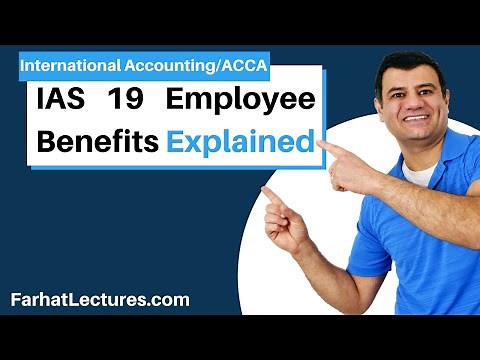 IAS 19 Employee Benefits | Pension Defined Benefit Plan| IFRS Lectures | International Accounting