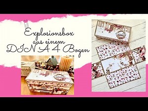 ☀️💞 Explosionsbox aus einem DIN A 4 Bogen I DIY I Annilis Welt ☀️💞