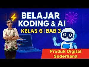 Coding & Artificial Intelligence Grade 6 Chapter 3 Semester 1 | Simple Digital Products + Practic...