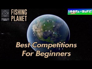 Best Competitions For Beginners Fishing Planet