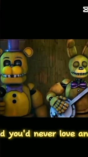 Five nights at Freddy's fredbear and spring Bonnie singing a song