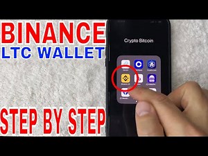 ✅ How To Find Binance Litecoin LTC Wallet Address 🔴