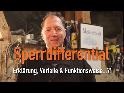 Sperrdifferential - Erklärung, Vorteile & Funktionsweise...?! Erklärt vom Kfz Meister
