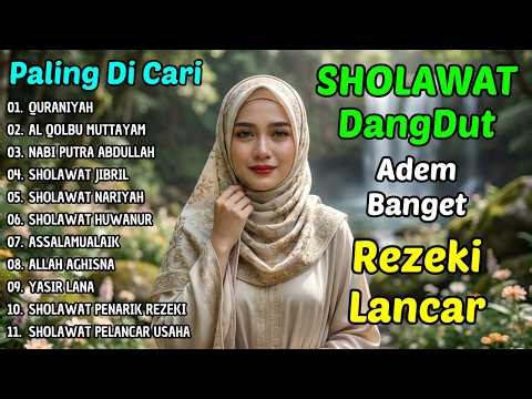 Sholawat Dangdut Merdu Pengantar Tidur | Adem di Hati, Rezeki Berkah