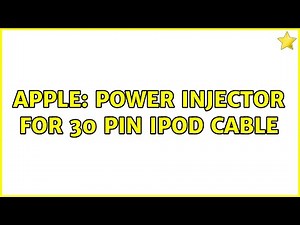 Apple: Power Injector for 30 pin iPod cable (2 Solutions!!)