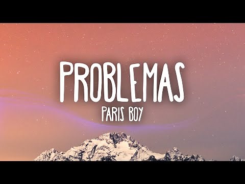 Paris Boy - Problemas