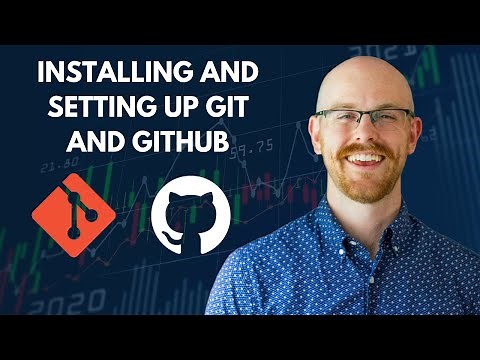 Installing and Setting up Git and GitHub