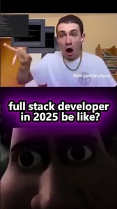 full stack developer in 2025 be like