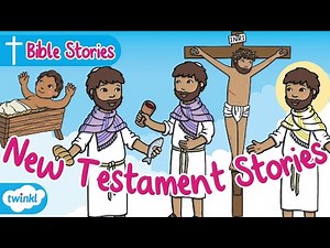 New Testament Stories Collection | Bible Stories for Kids