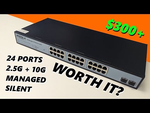 $300 24 Port 2.5G/10G Managed Switch - Too Cheap? Too Expensive? (Review)