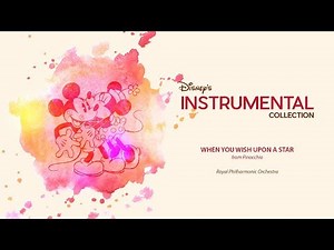 Disney Instrumental ǀ Royal Philharmonic Orchestra - When You Wish Upon A Star