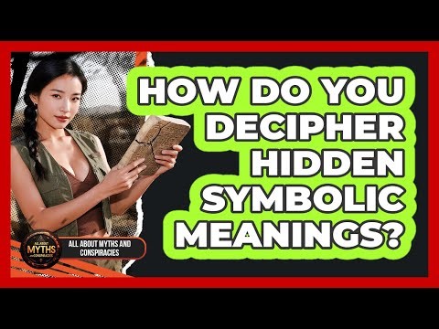 How Do You Decipher Hidden Symbolic Meanings?