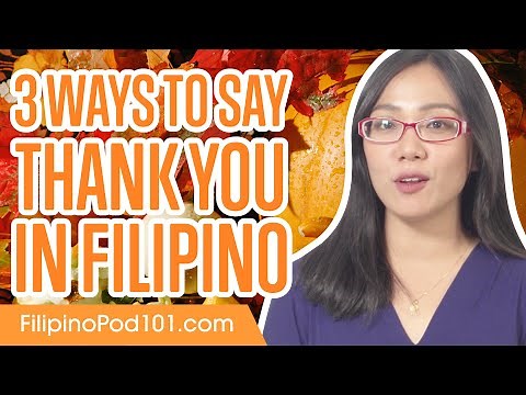 3 Ways to Say Thank You in Filipino