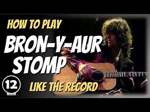 Bron-Y-Aur Stomp - Led Zeppelin | Guitar Lesson
