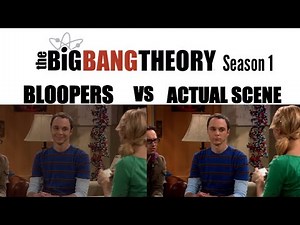 The Big Bang Theory Season 1 | Bloopers vs Actual Scene