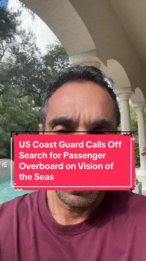 US Coast Guard Ends Search for Passenger Overboard on Vision of the Seas