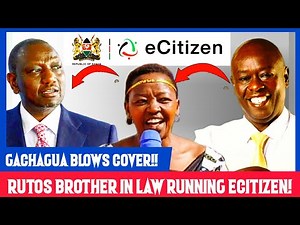 GACHAGUA BLOWS COVER: On RUTOS Brother In Law LINUS KIPNG'ETICH Behind ECITIZEN TRILLIONS LOOT!
