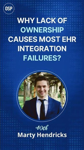 Why Lack of Ownership Causes Most EHR Integration Failures?