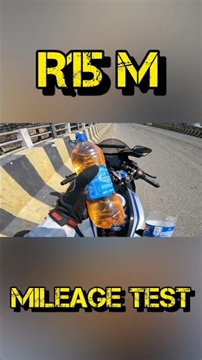 R15m mileage test || mileage test || #shorts #youtubeshorts #viral #shortsfeed #mileagetest #r15m