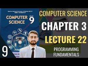 Class 9 Computer Science | Chapter 3 - Lecture 22 | HTML, CSS, JavaScript Basics | #class9computer