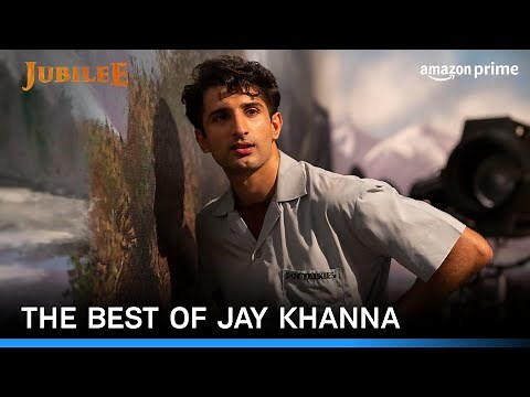 Jay Khanna's Iconic Performances in Jubilee | Aditi, Aparshakti, Prosenjit, Ram, Sidhant, Wamiqa