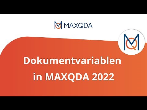 Dokumentvariablen in MAXQDA 2022