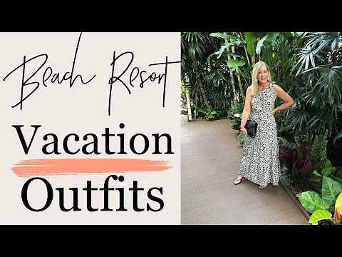 BEACH VACATION OUTFITS | Resort Wear Florida Keys & Miami | Women Over 40